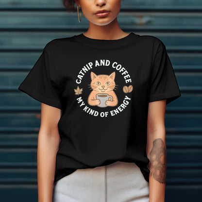 Catnip And Coffee My Kind of Energy T-shirt