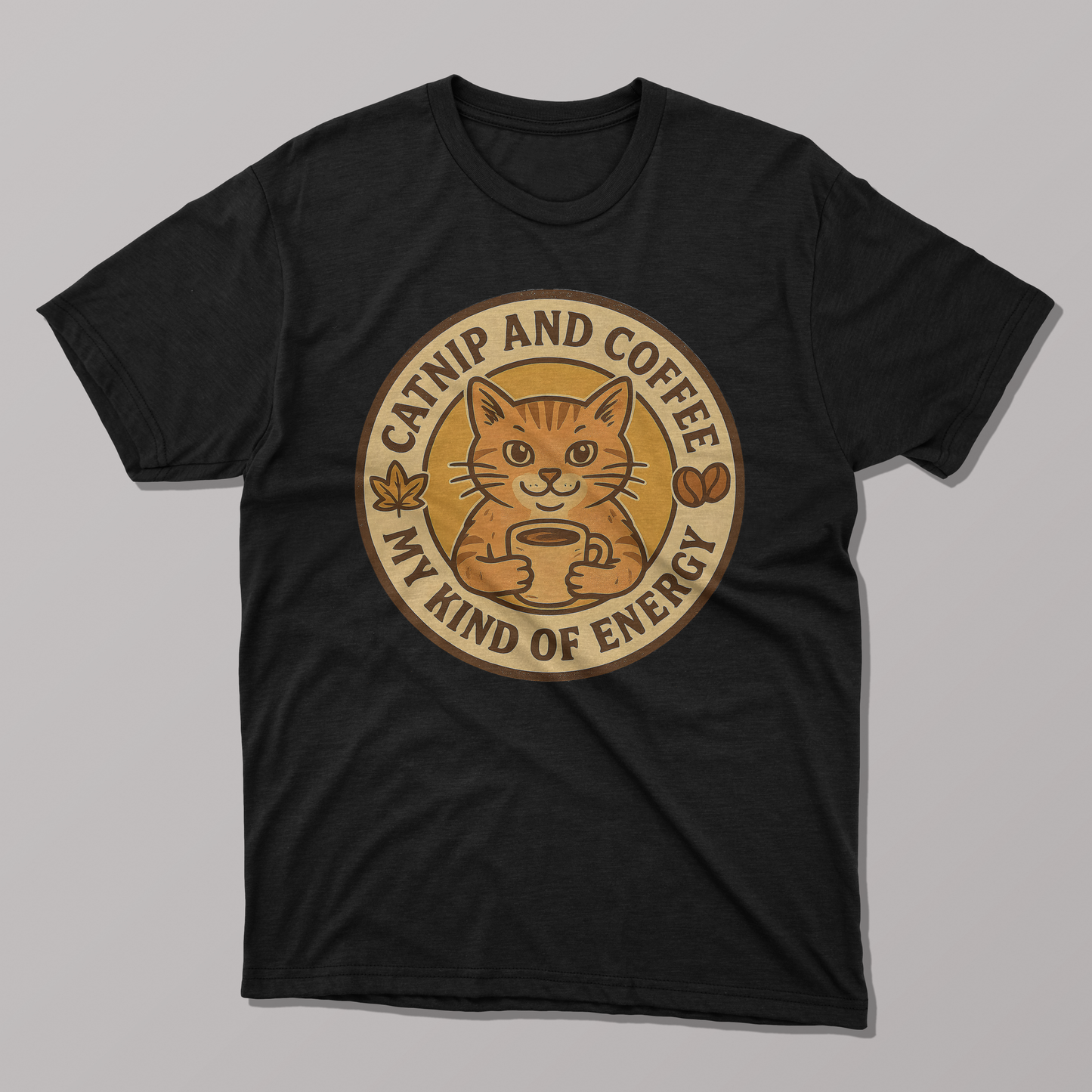 Catnip And Coffee My Kind of Energy T-shirt