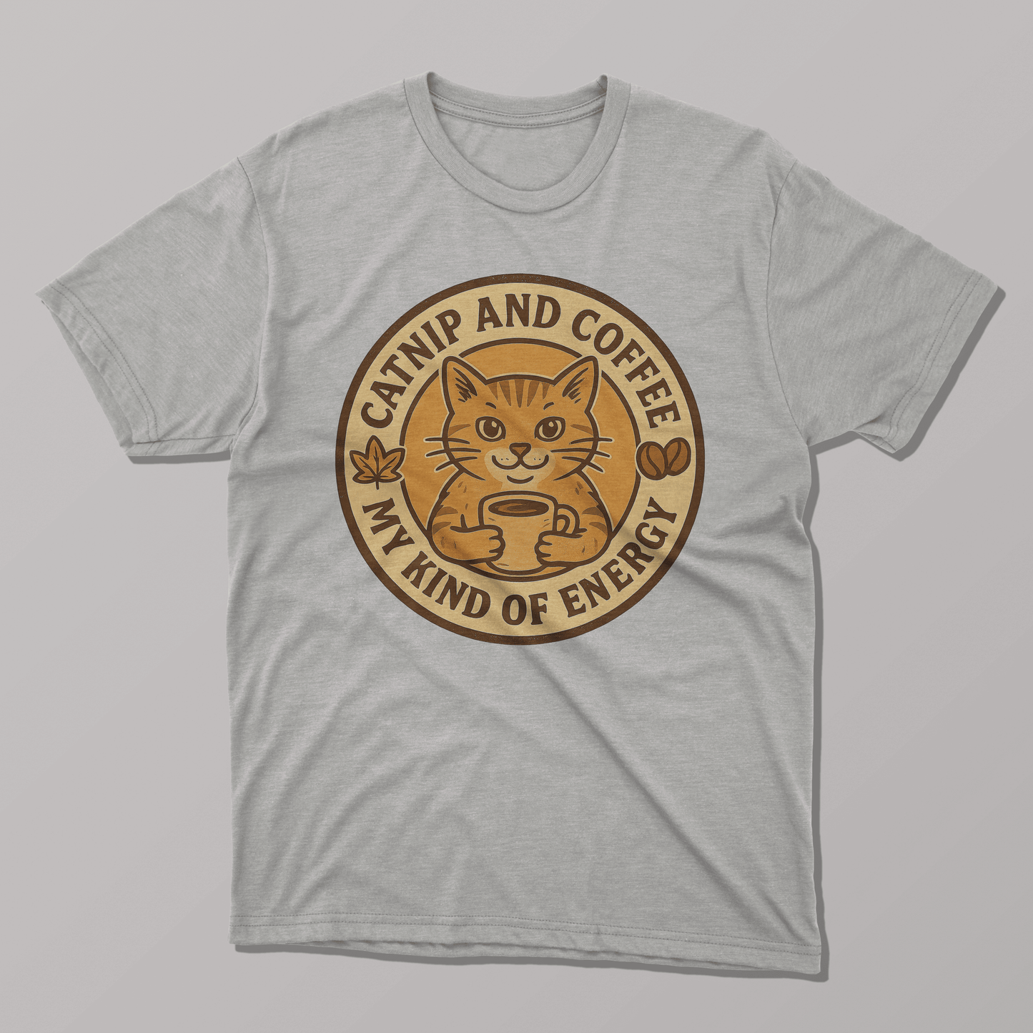Catnip And Coffee My Kind of Energy T-shirt