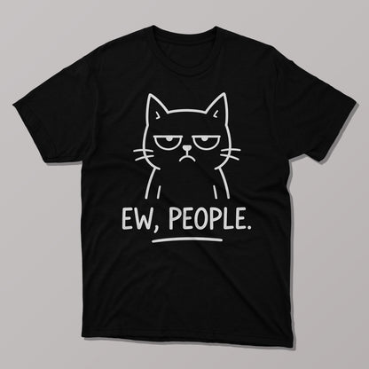 Ew, people Funny Cat T-shirt