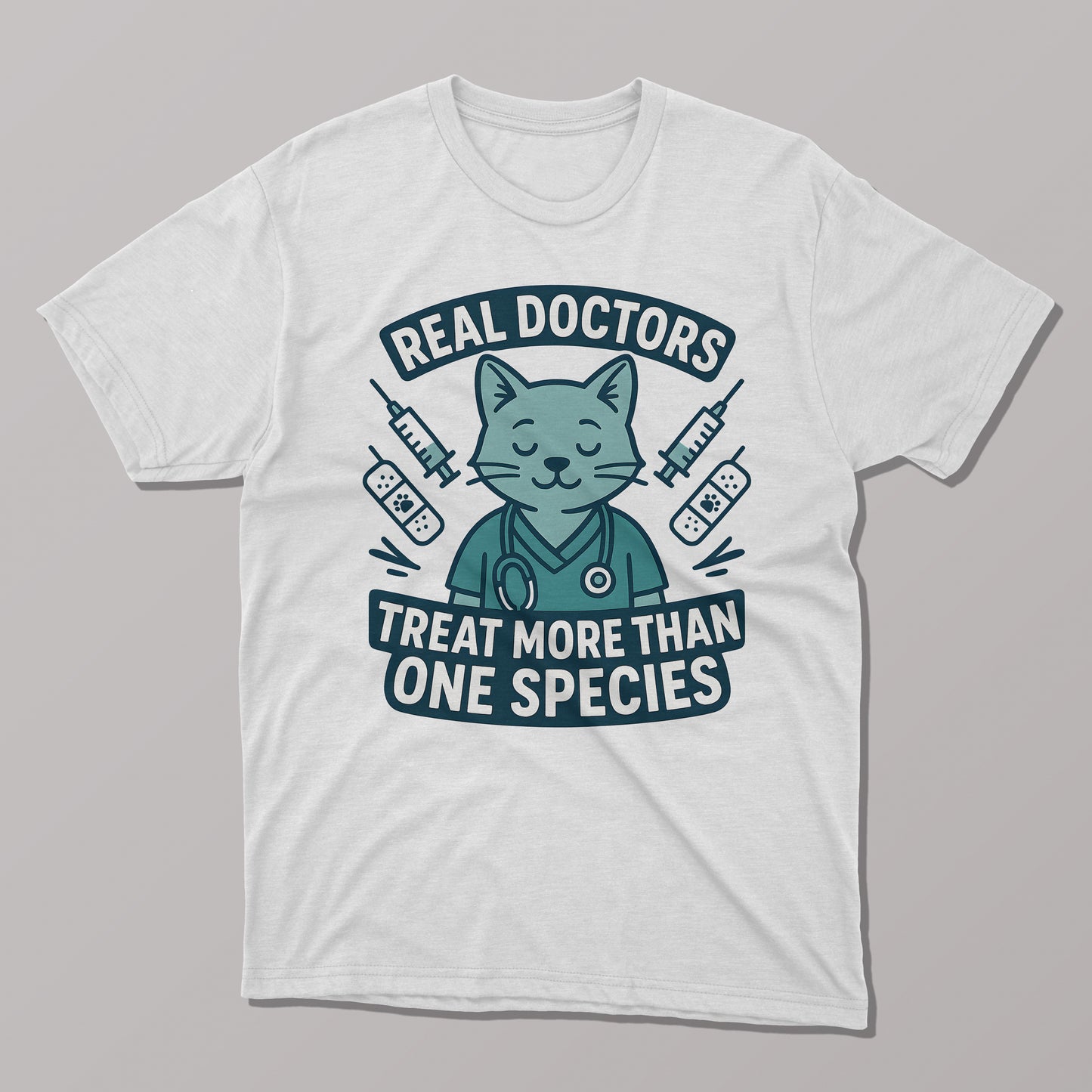 Real Doctors Treat More Than One Species Vet T-shirt