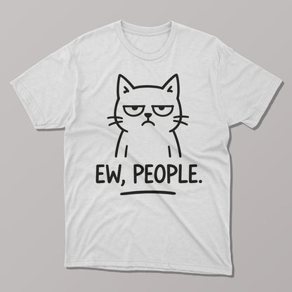 Ew, people Funny Cat T-shirt