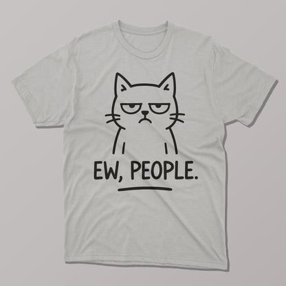 Ew, people Funny Cat T-shirt