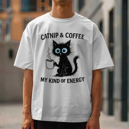 Catnip & Coffee My Kind of Energy, Funny Cute T-shirt