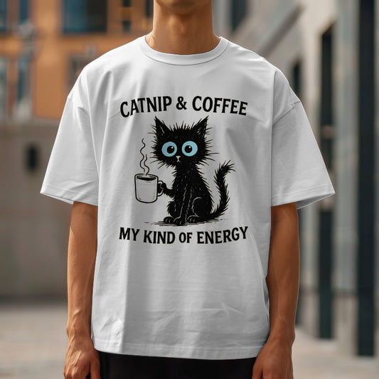 Catnip & Coffee My Kind of Energy, Funny Cute T-shirt